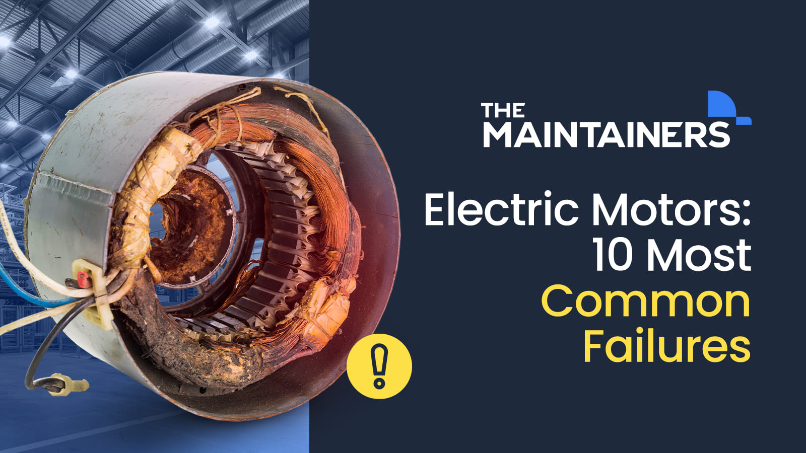 10 Most Common Failures in Electric Motors