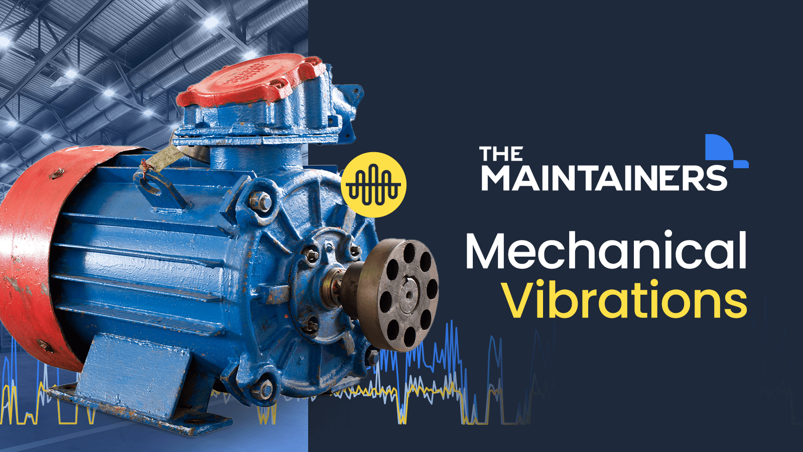 Mechanical Vibrations in Asset Monitoring