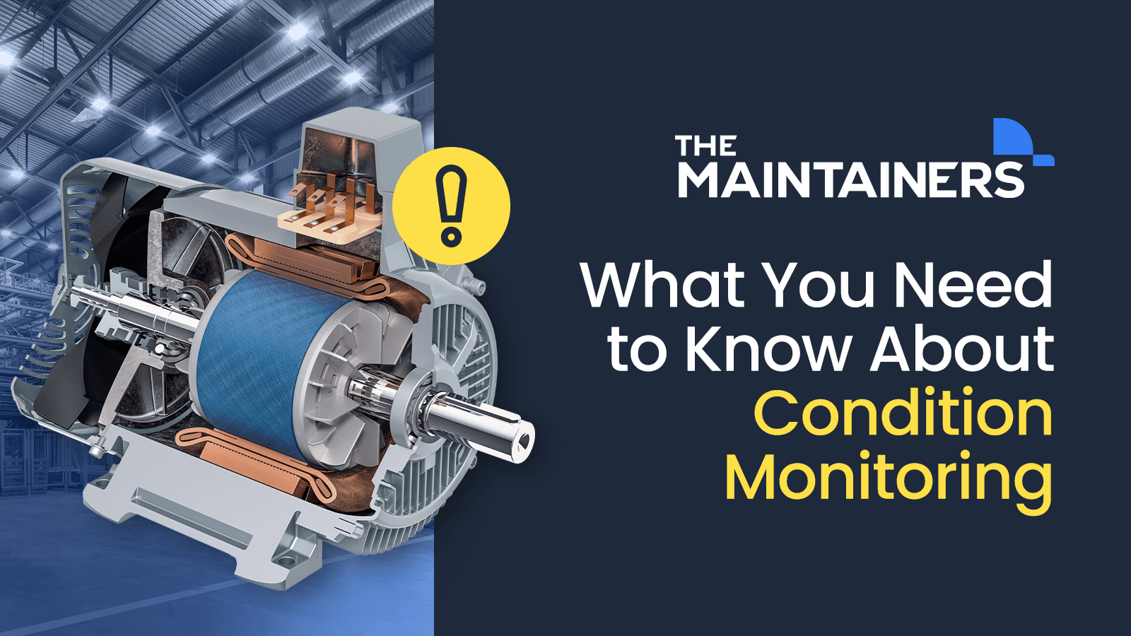 The Complete Guide to Condition Monitoring