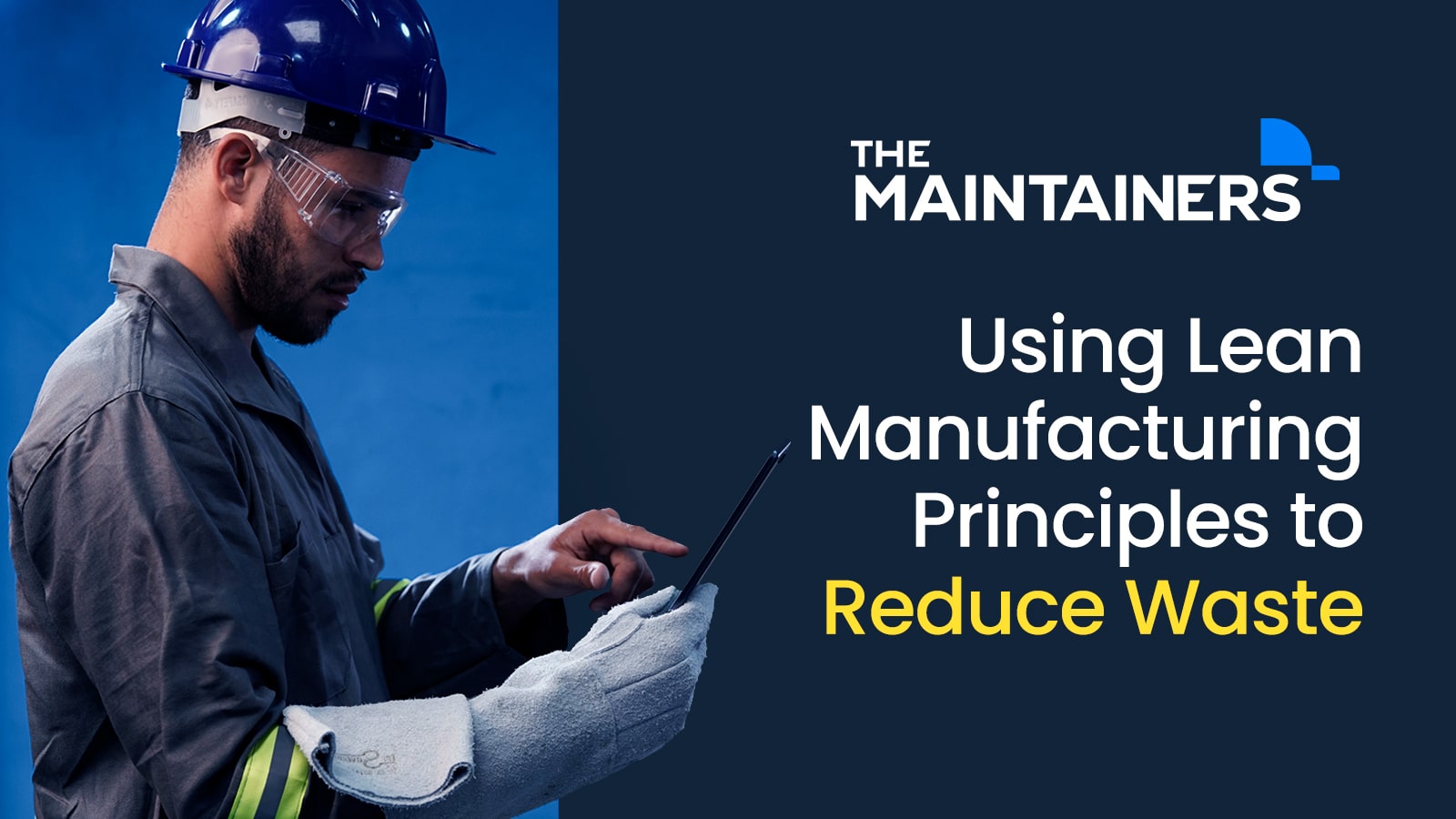 How Lean Manufacturing Can Optimize Your Maintenance