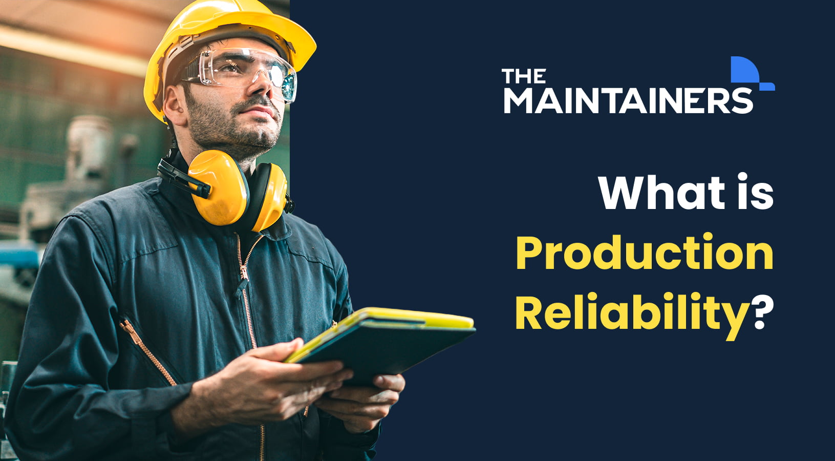 a cover image titled "what is production reliability"